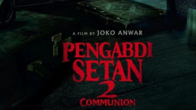 Pengabdi Setan 2: COMMUNION Turun Layar, Jadi Film Indonesia Terlaris No 3 Sepanjang Masa
