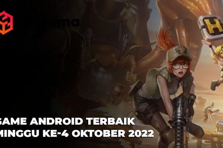 5 Game Android Terbaik Minggu Keempat Bulan Oktober 2022!