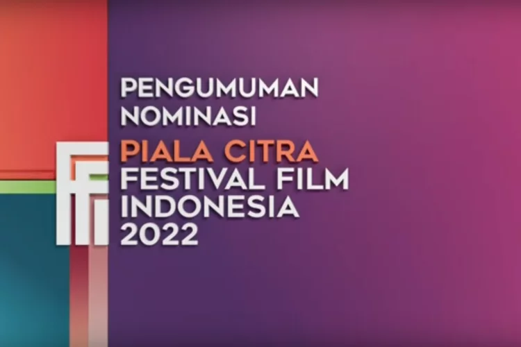 Link Nonton Festival FIlm Indonesia 2022, Berikut Jumlah Nominasinya!