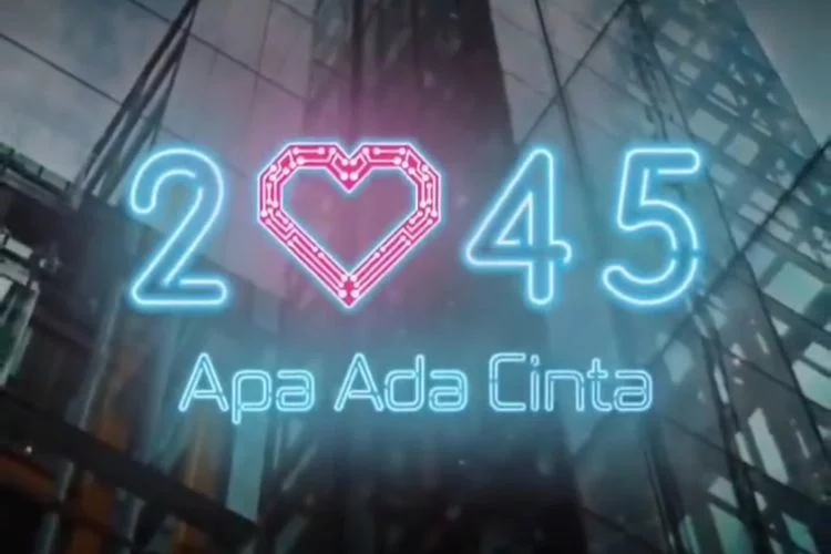 Ini Sinopsis Film 2045: Apa Ada Cinta?: Film Indonesia Bertema Scifi, Kapan Jadwal Tayangnya?