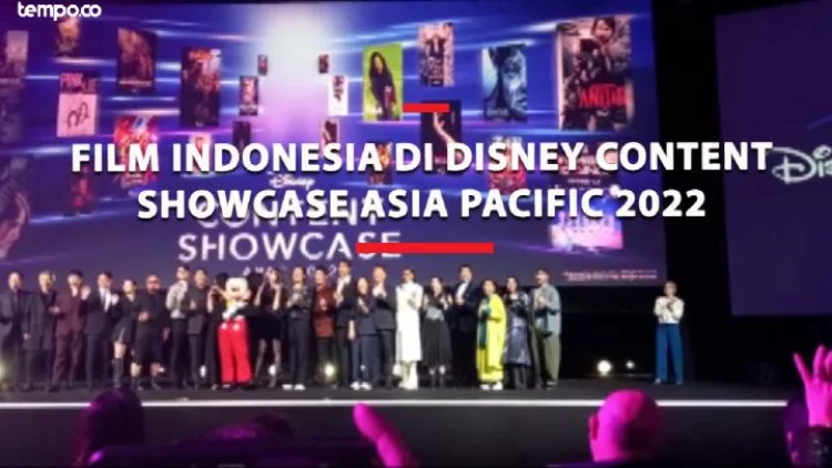Film Indonesia di Disney Content Showcase Asia Pacific 2022