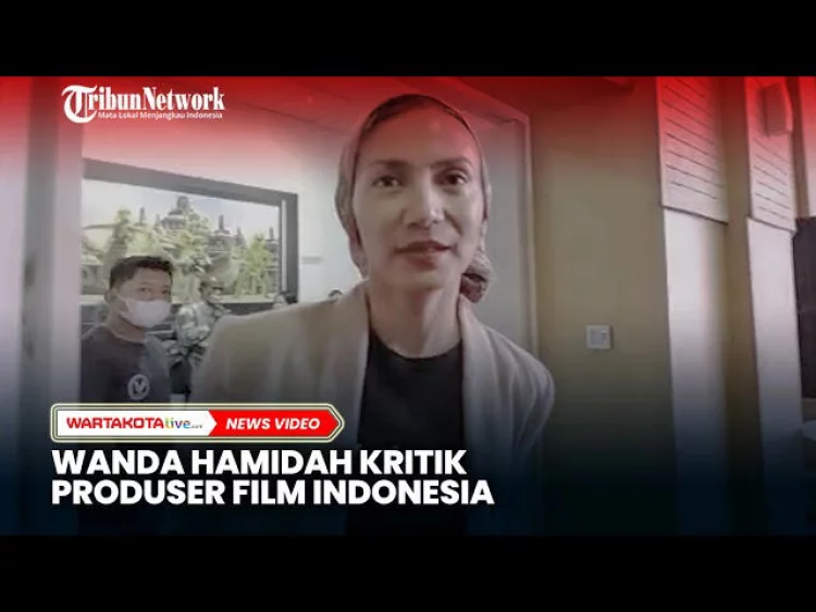 VIDEO Wanda Hamidah Kritik Produser Film Indonesia: Pilih Pemain Agak Gambling