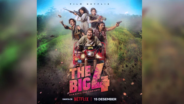 Keren, Film Indonesia The Big 4 Berjaya di Netflix Global