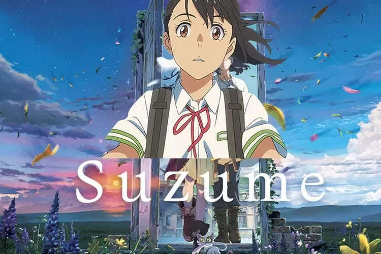 Suzume no Tojimari Versi Indonesia Tayang, Cek Tiga Film Karya Makoto Shinkai Berikut Rilis
