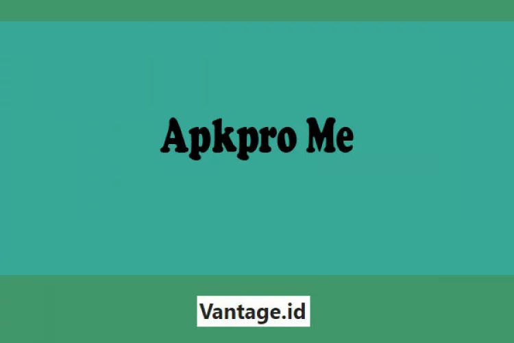 Apkpro Me Apk Mod Terbaru 2023 Download untuk Android & ios