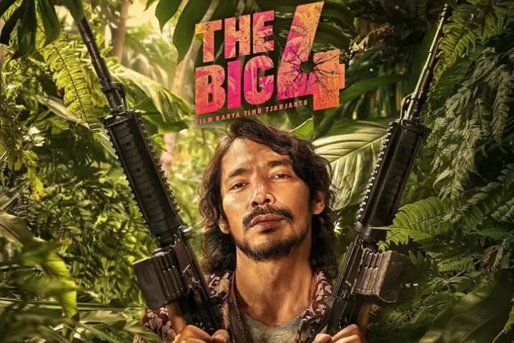 Ada The Big 4 hingga Satria Dewa, Ini 5 Rekomendasi Film Action Buatan Indonesia, Berikut Sinopsisnya