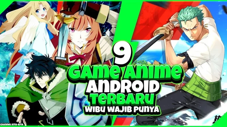 Rekomendasi Game Wibu Android Terbaik 2023 untuk Kamu