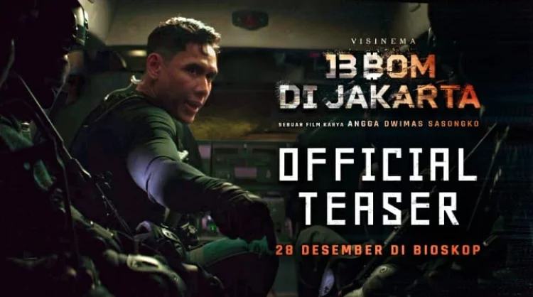 "13 Bom di Jakarta" Berpotensi Jadi Film Action Indonesia Terbesar Tahun Ini