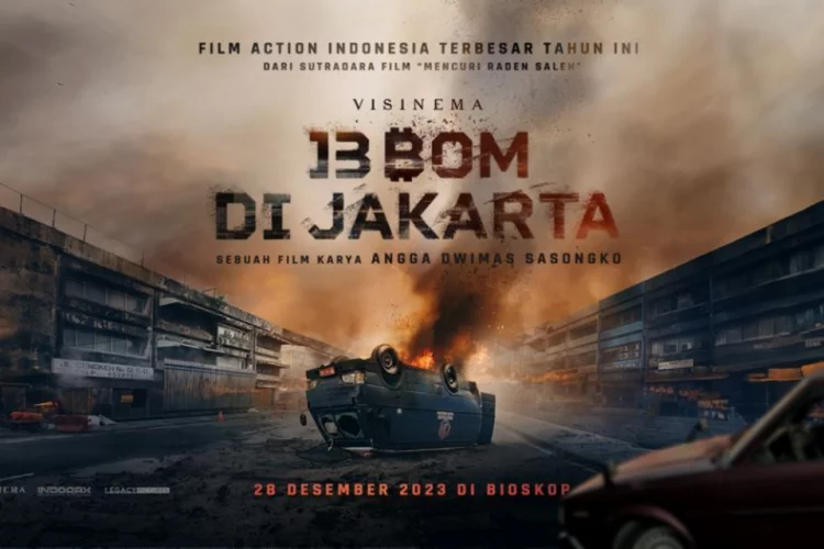 Sinopsis 13 Bom di Jakarta, Film Aksi Indonesia Terbesar 2023